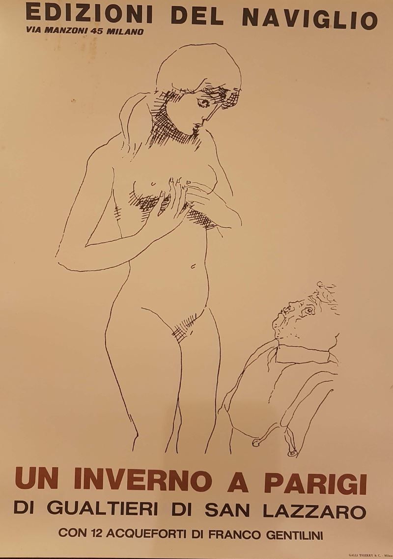 Un Inverno a Parigi di Gualtieri di San Lazzaro con 12 Acqueforti di Franco Gentilini, Edizione d...