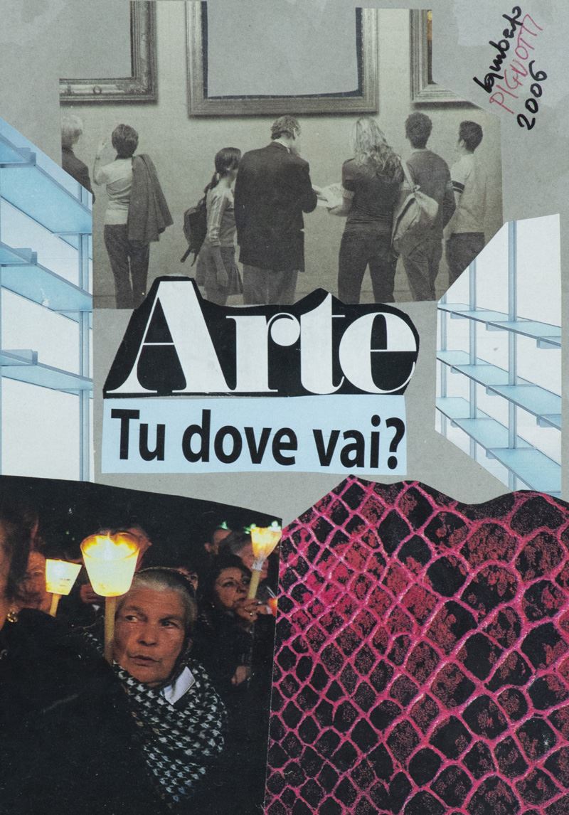 Lamberto Pignotti - Arte Tu Dove Vai?