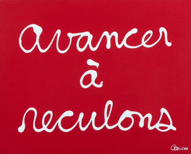 Ben Vautier - Avancer à  Reculons