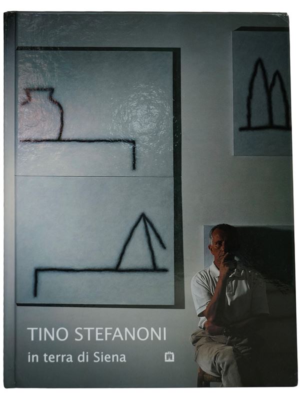 Tino Stefanoni - In terra di Siena